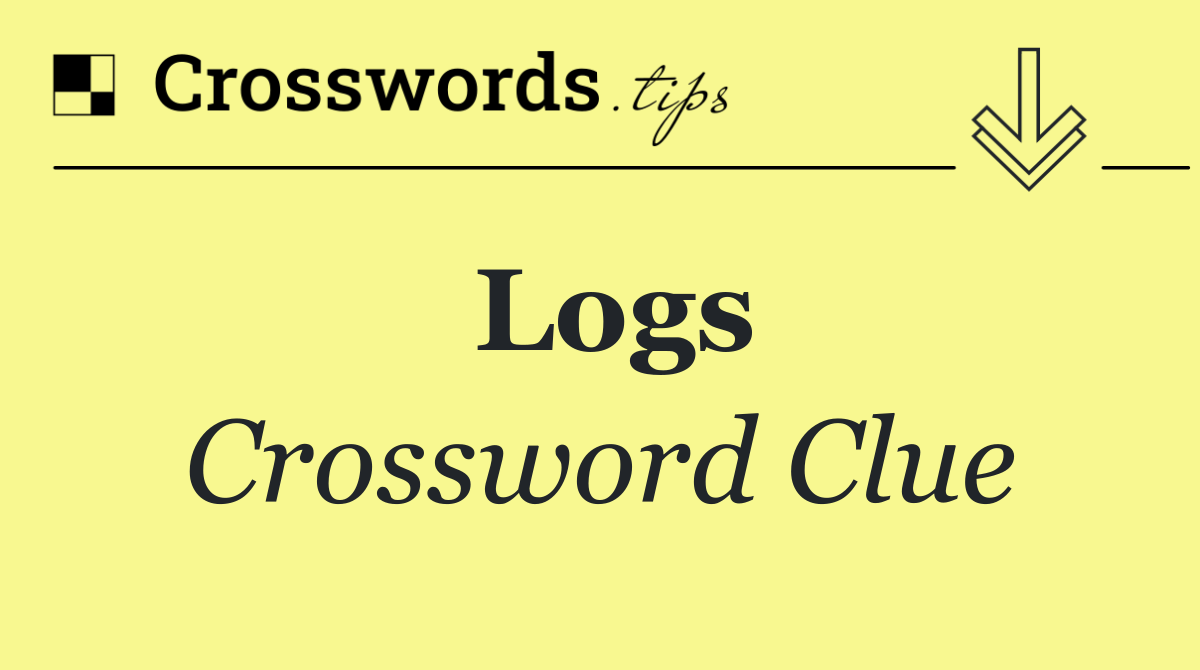 Logs