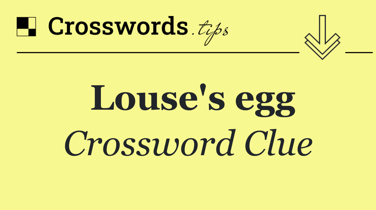 Louse's egg