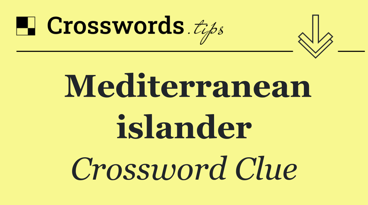 Mediterranean islander