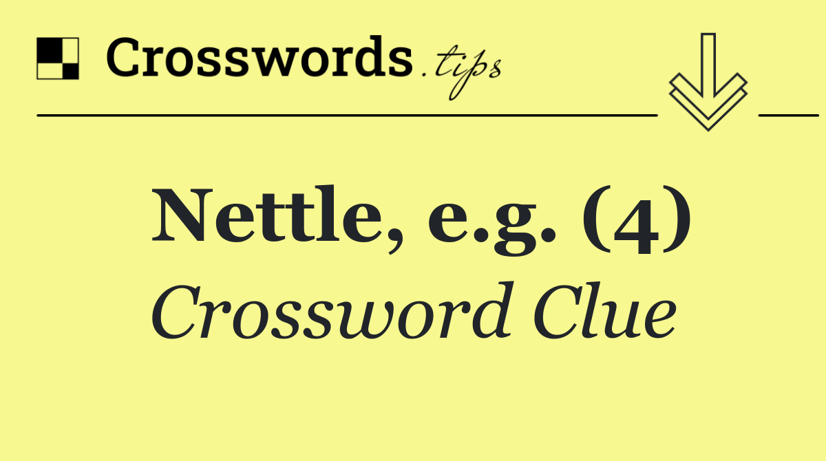 Nettle, e.g. (4)