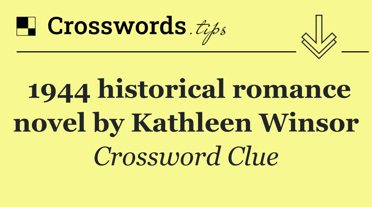 1944 historical romance novel by Kathleen Winsor