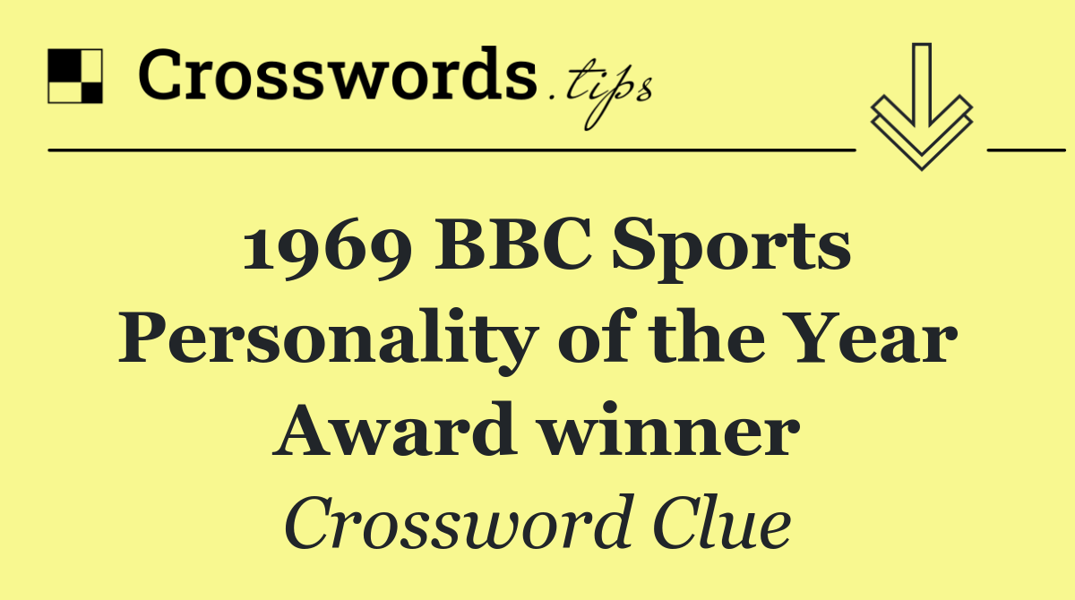 1969 BBC Sports Personality of the Year Award winner