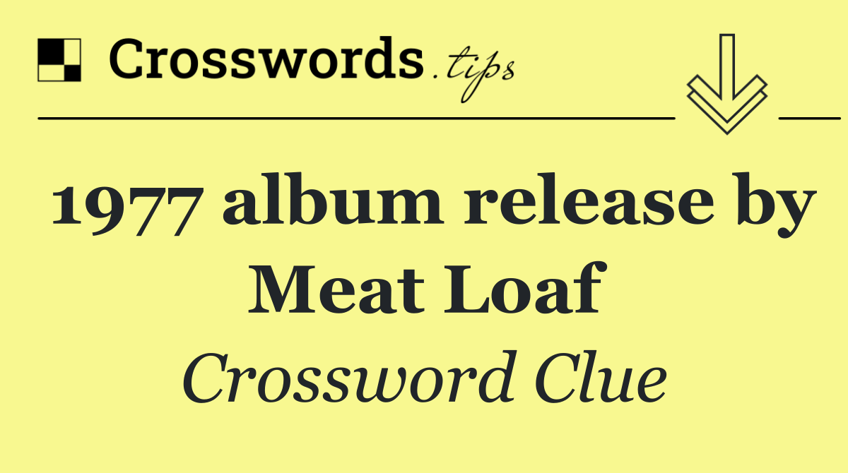 1977 album release by Meat Loaf