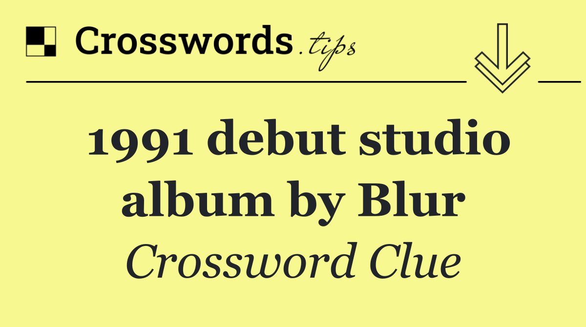 1991 debut studio album by Blur