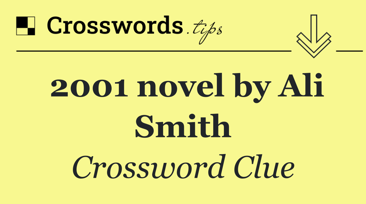 2001 novel by Ali Smith