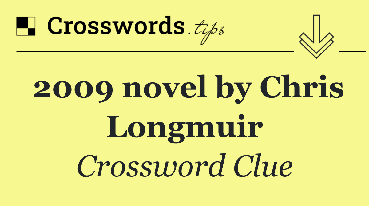 2009 novel by Chris Longmuir