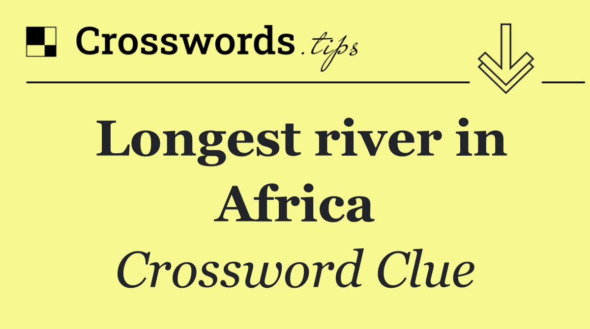 Longest river in Africa