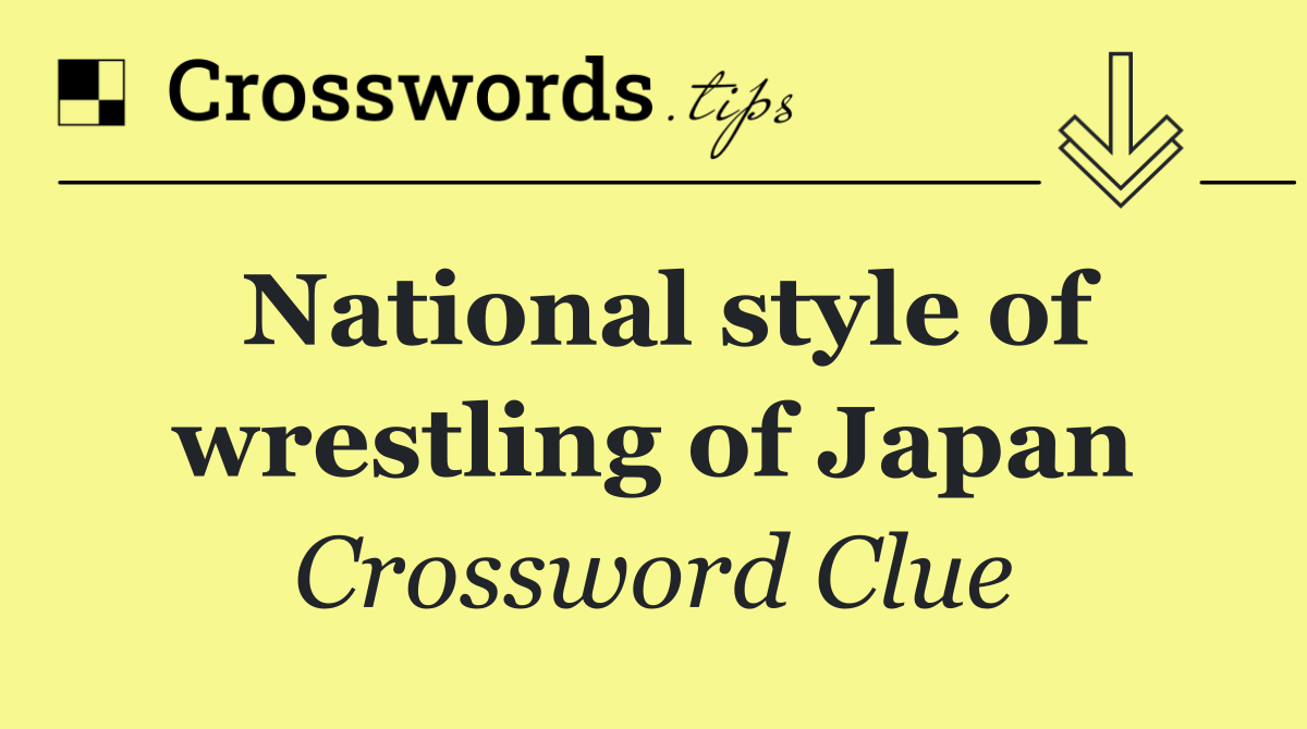 National style of wrestling of Japan