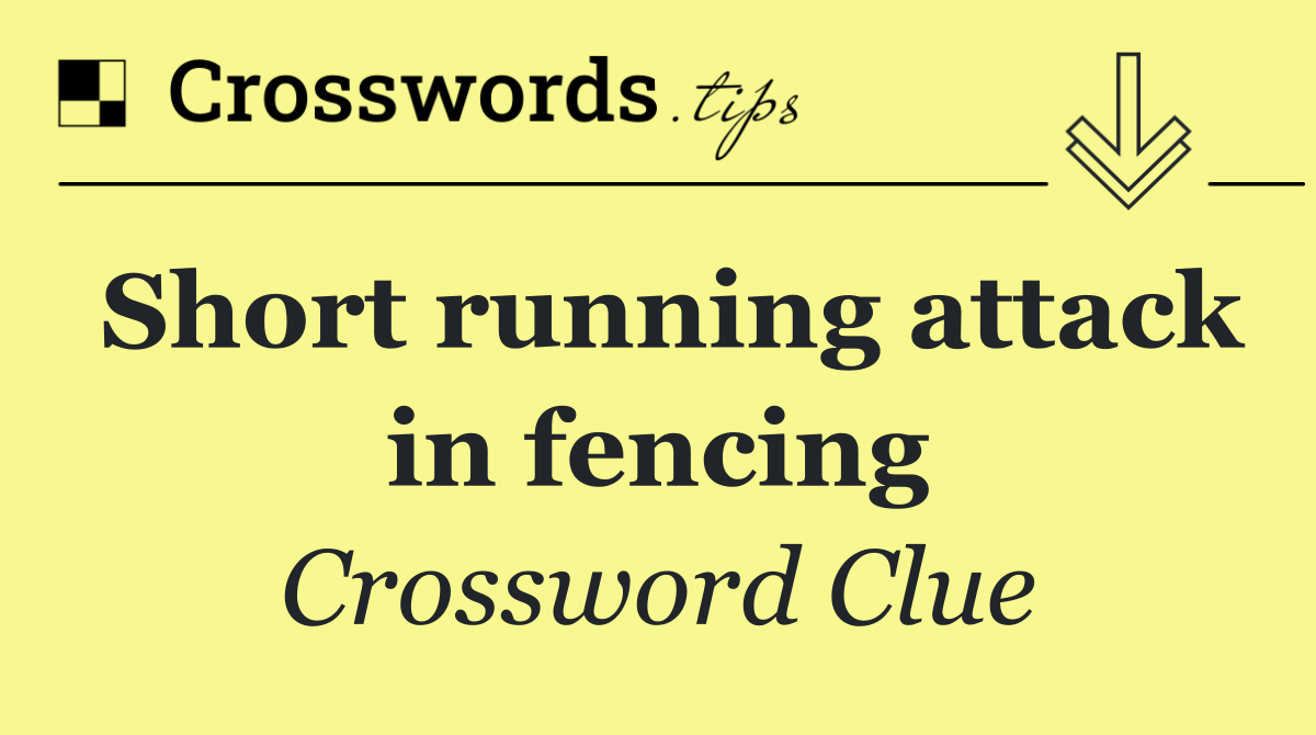 Short running attack in fencing