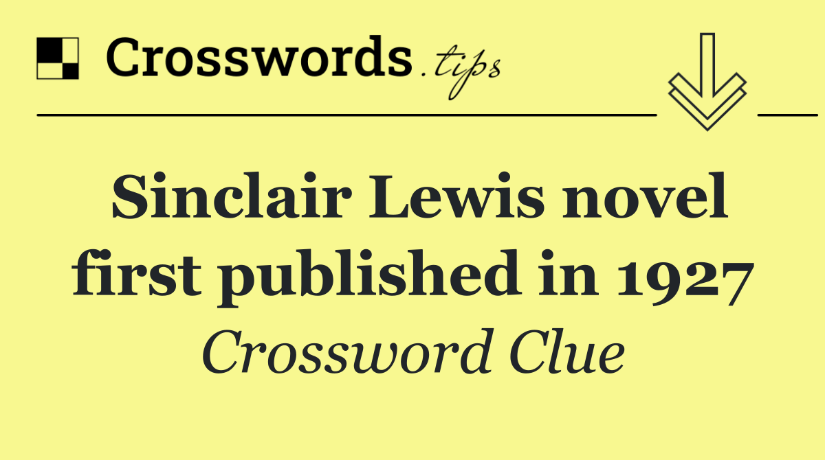 Sinclair Lewis novel first published in 1927