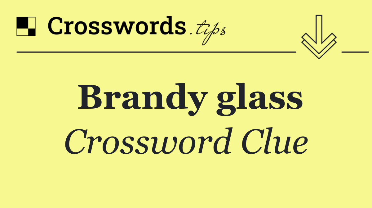 Brandy glass