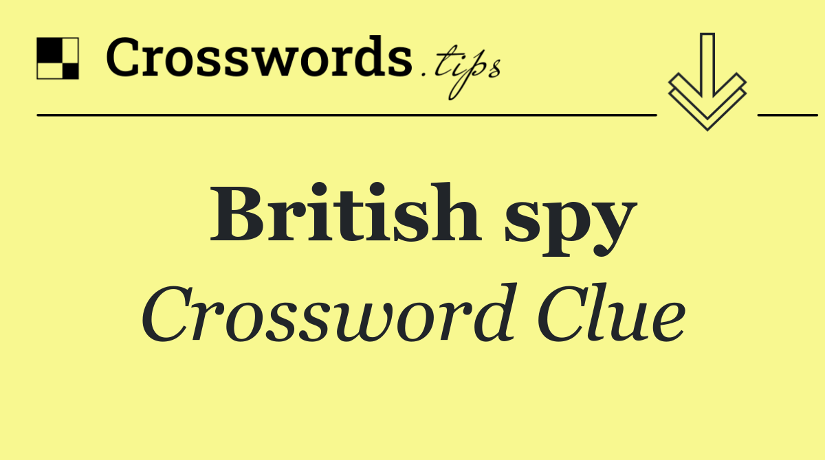 British spy