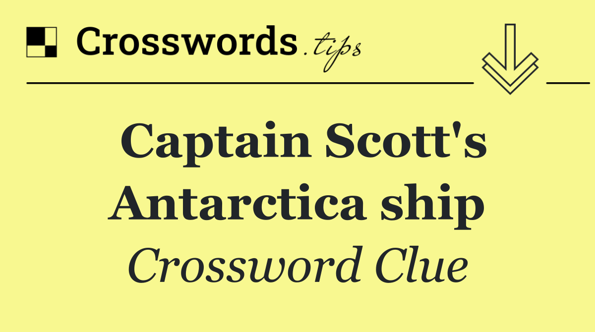 Captain Scott's Antarctica ship