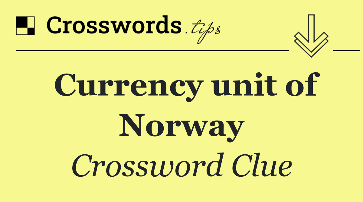 Currency unit of Norway