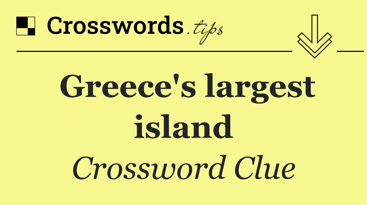 Greece's largest island