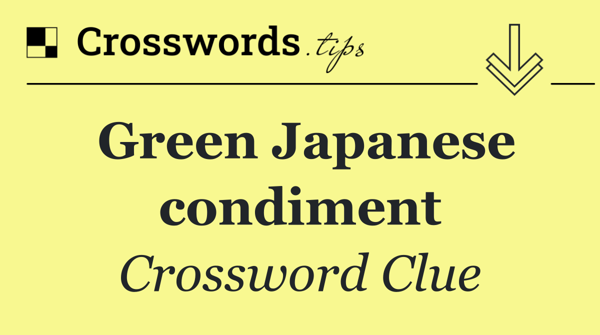 Green Japanese condiment