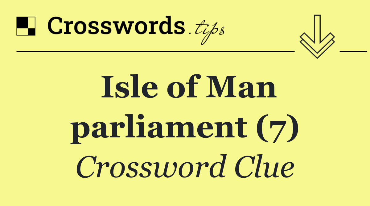 Isle of Man parliament (7)