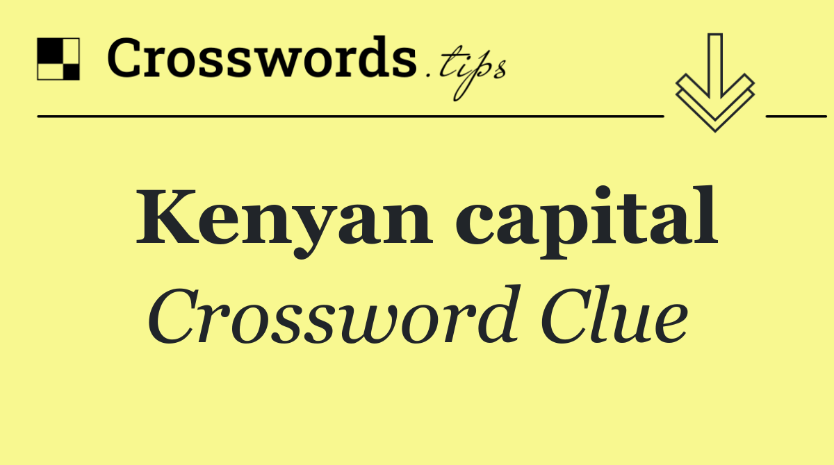 Kenyan capital