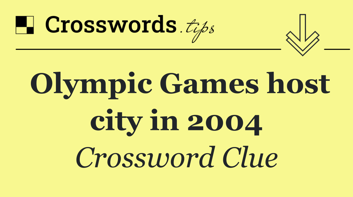 Olympic Games host city in 2004