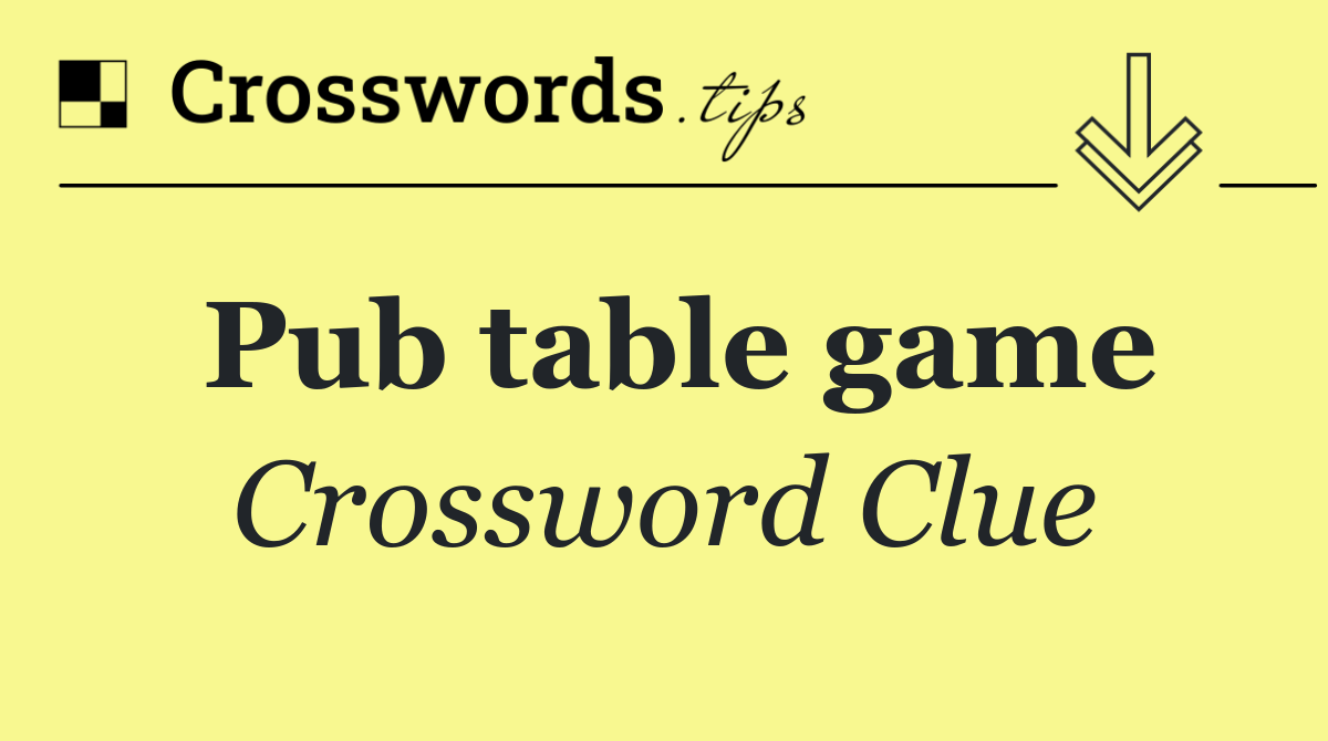 Pub table game