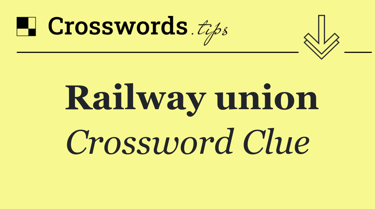 Railway union