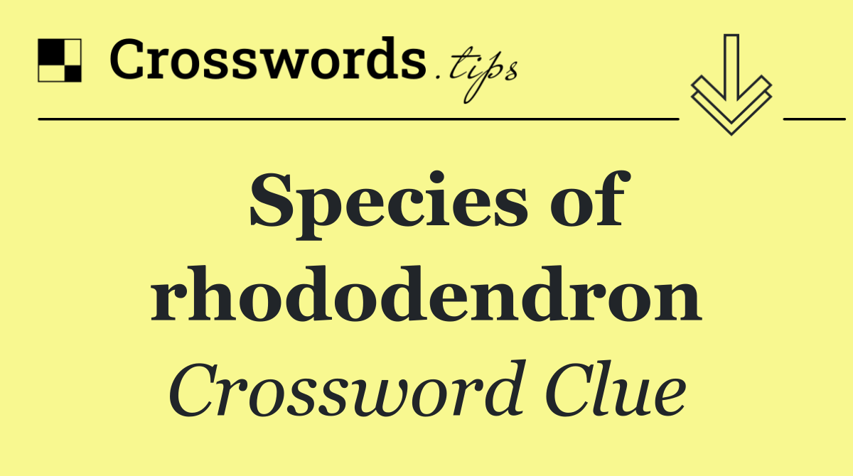 Species of rhododendron