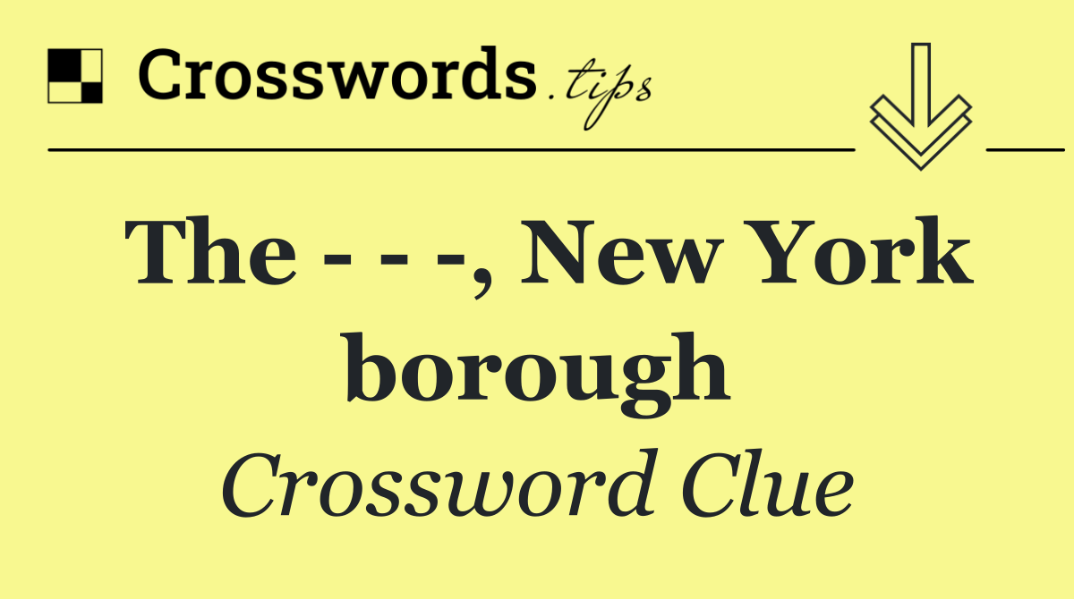 The      , New York borough