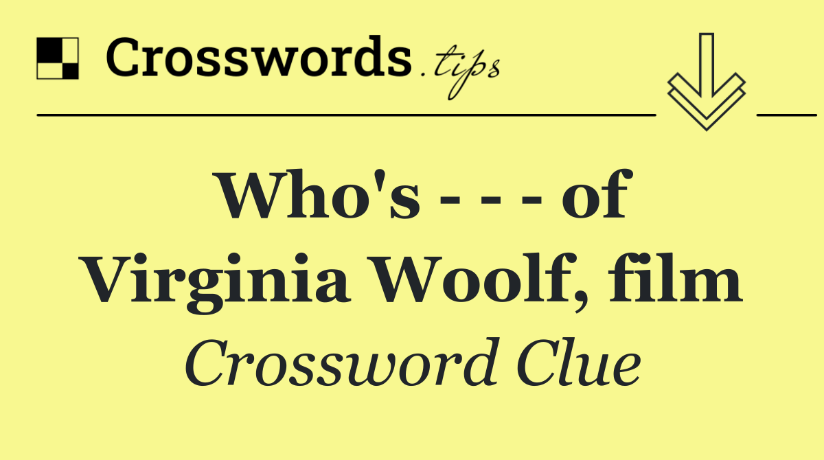 Who's       of Virginia Woolf, film