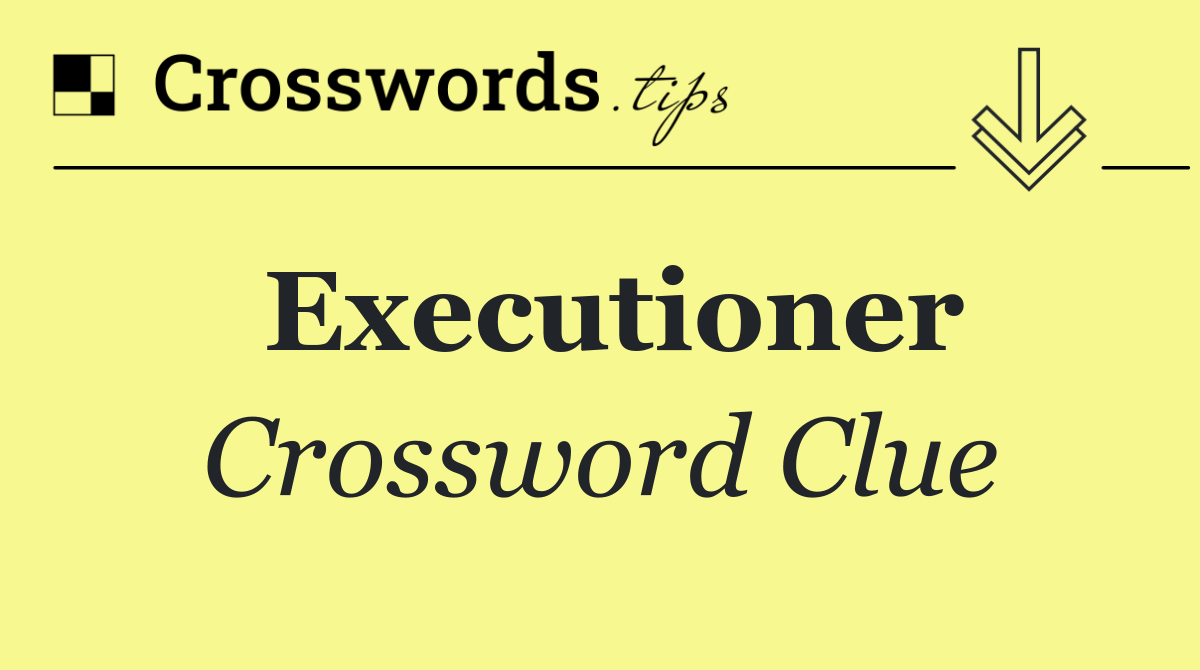 Executioner