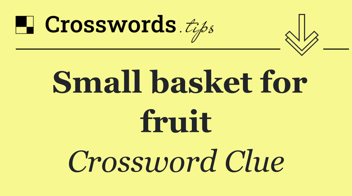 Small basket for fruit