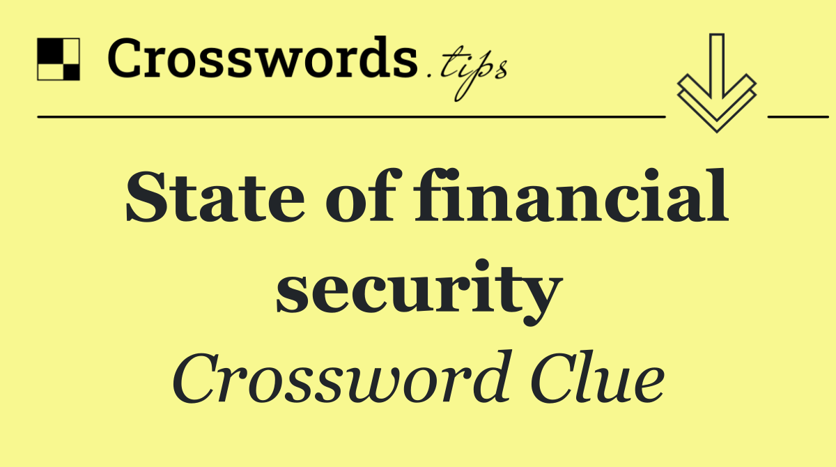 State of financial security