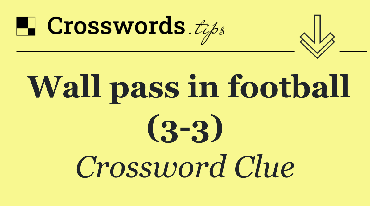 Wall pass in football (3 3)