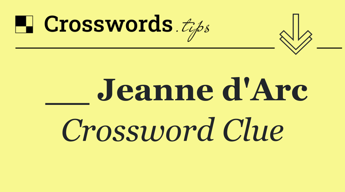 __ Jeanne d'Arc