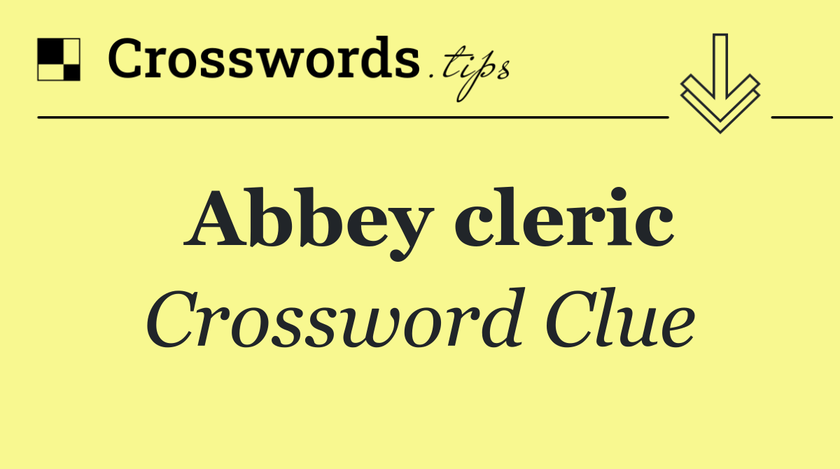 Abbey cleric