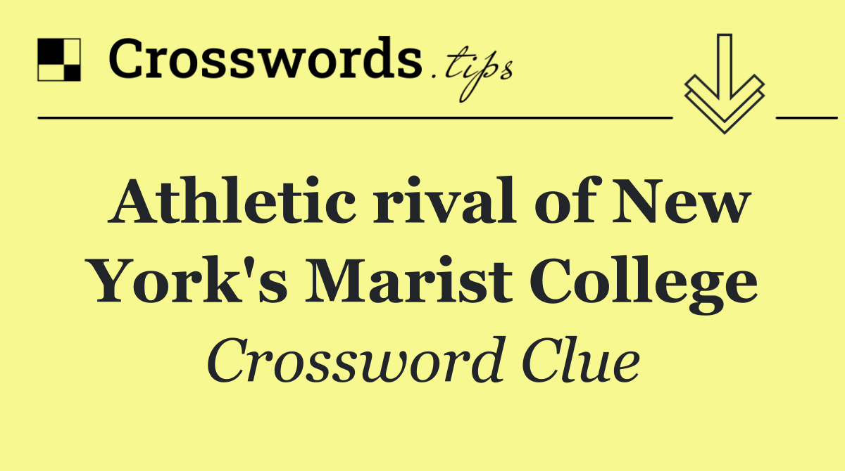 Athletic rival of New York's Marist College