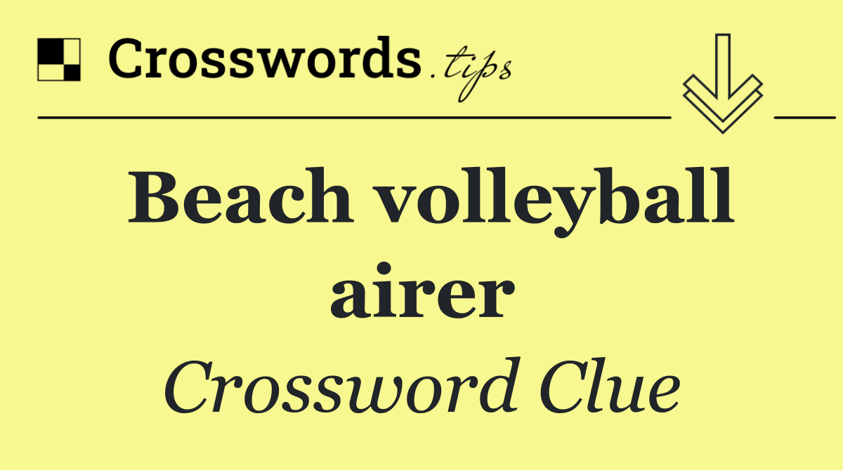 Beach volleyball airer