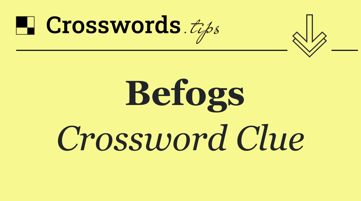 Befogs