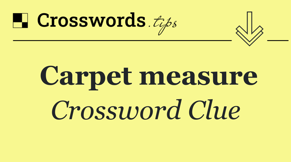 Carpet measure