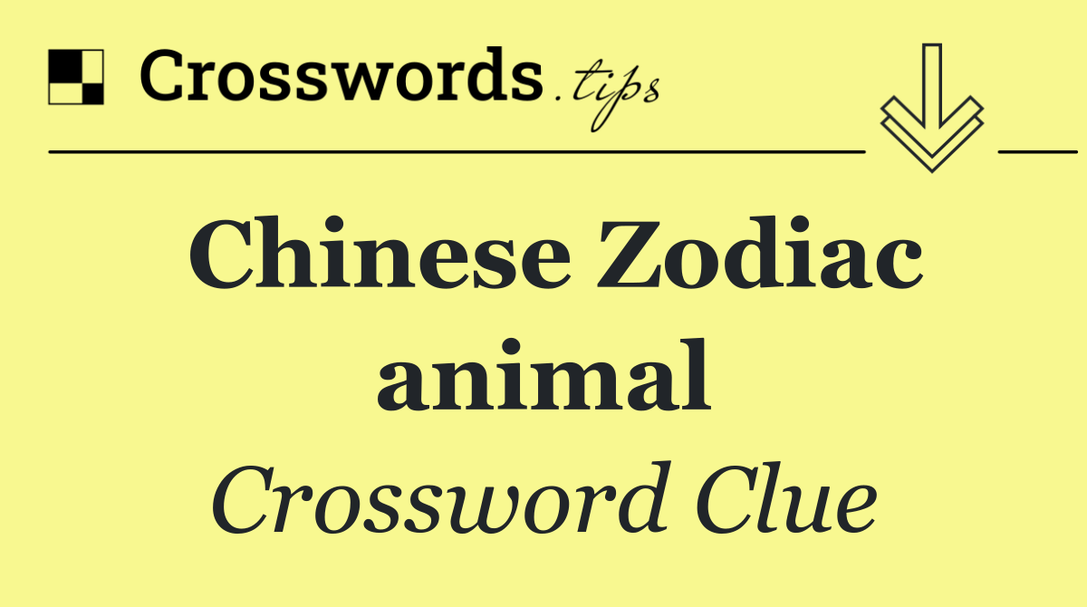 Chinese Zodiac animal