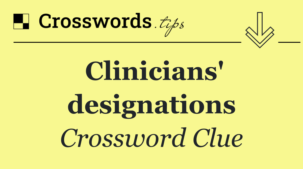 Clinicians' designations