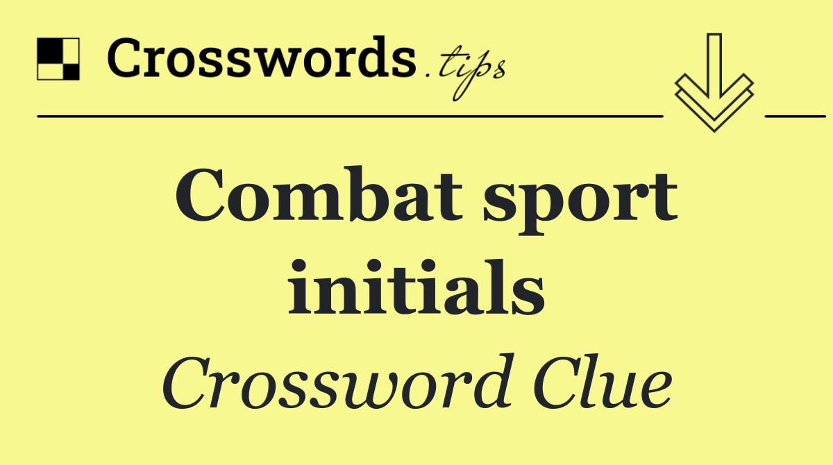 Combat sport initials