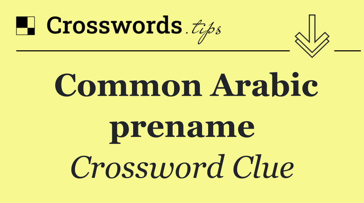 Common Arabic prename