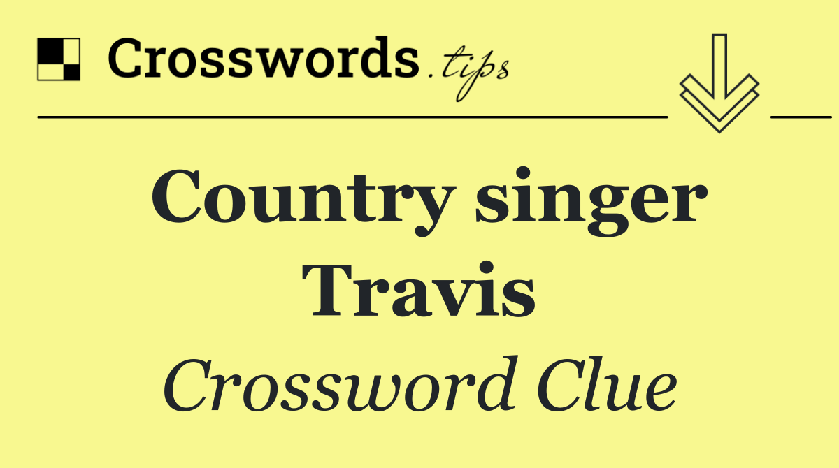 Country singer Travis