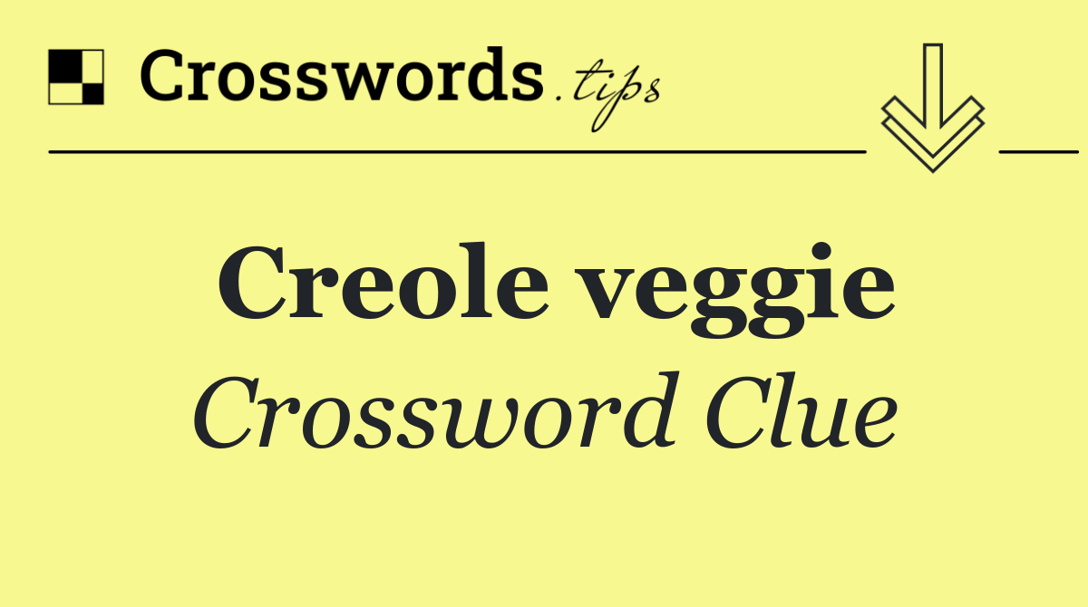 Creole veggie