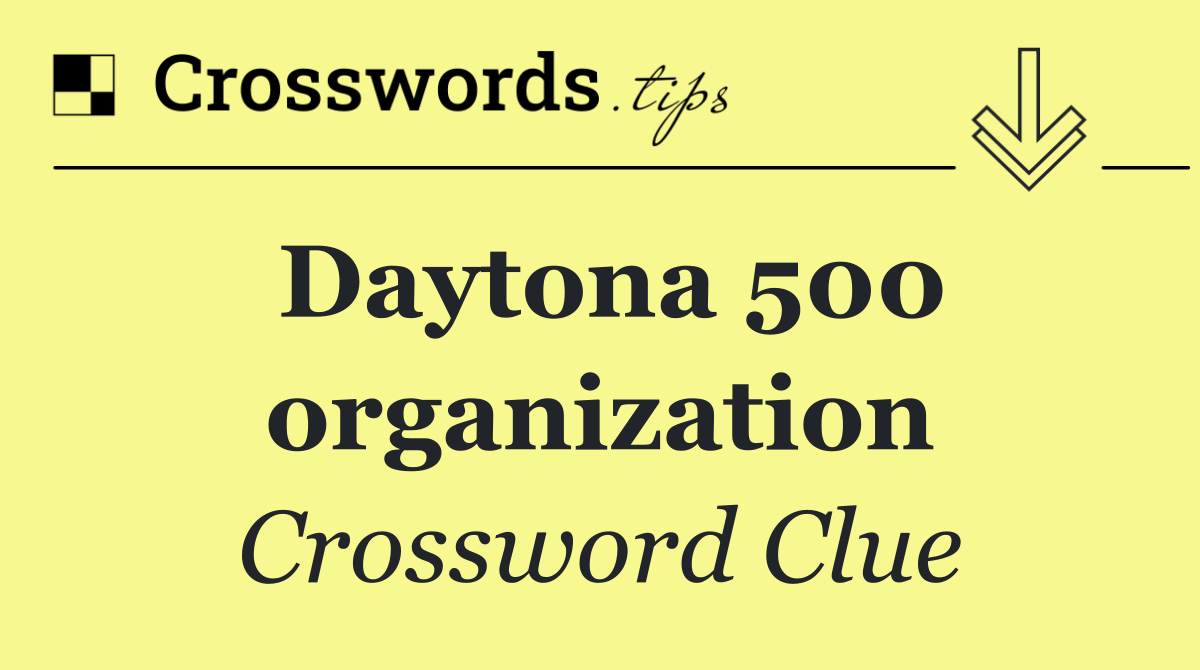 Daytona 500 organization