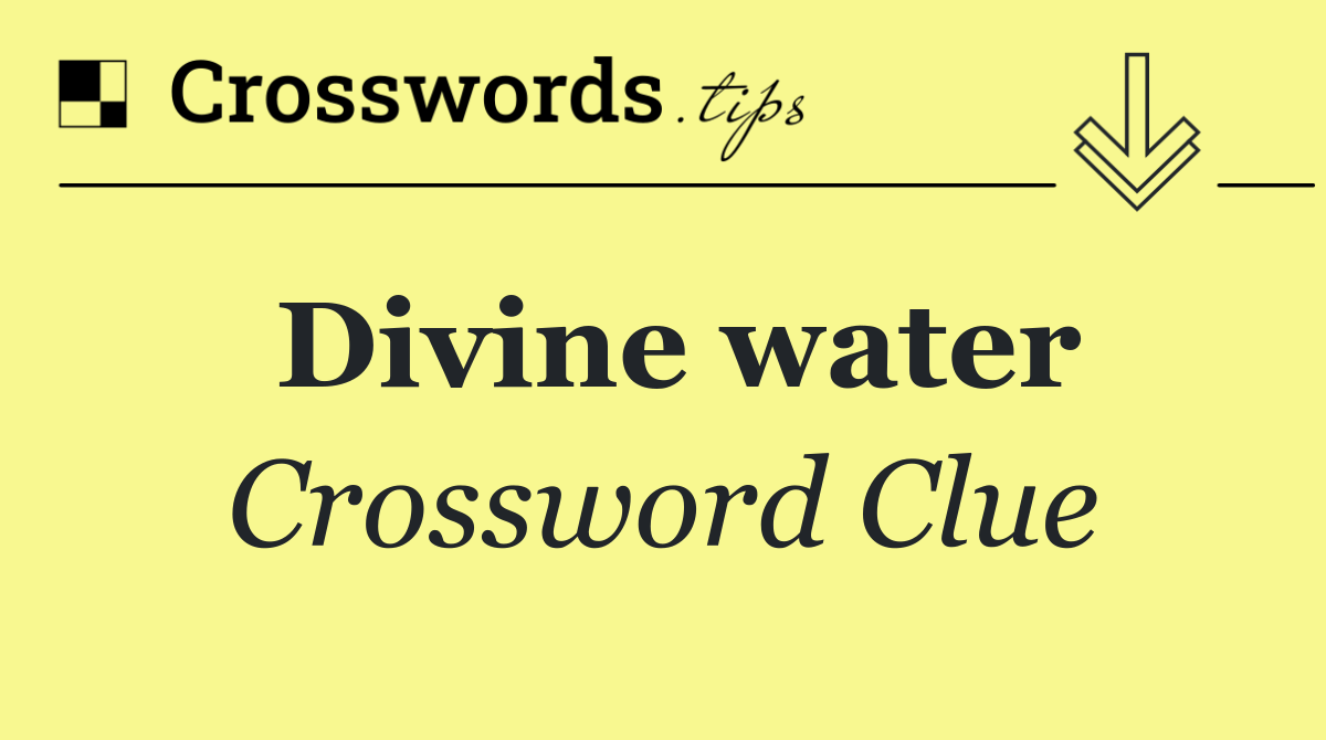 Divine water