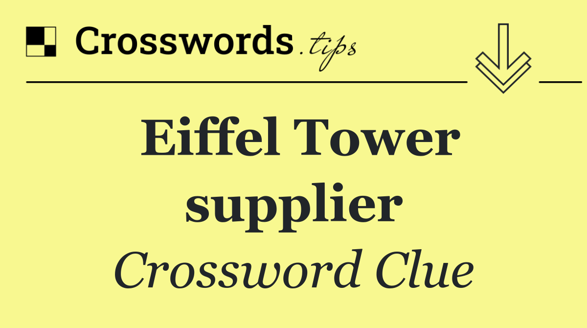 Eiffel Tower supplier