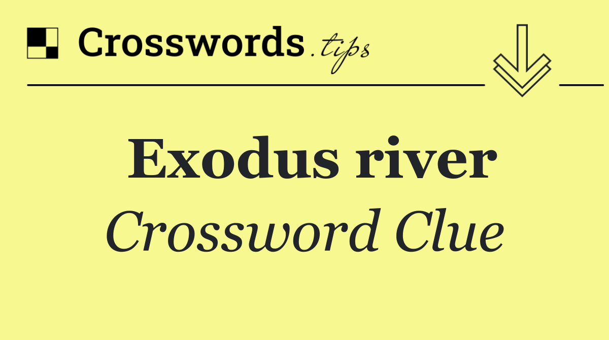 Exodus river