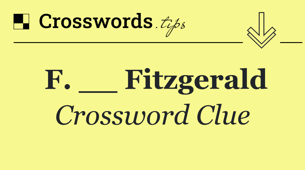 F. __ Fitzgerald