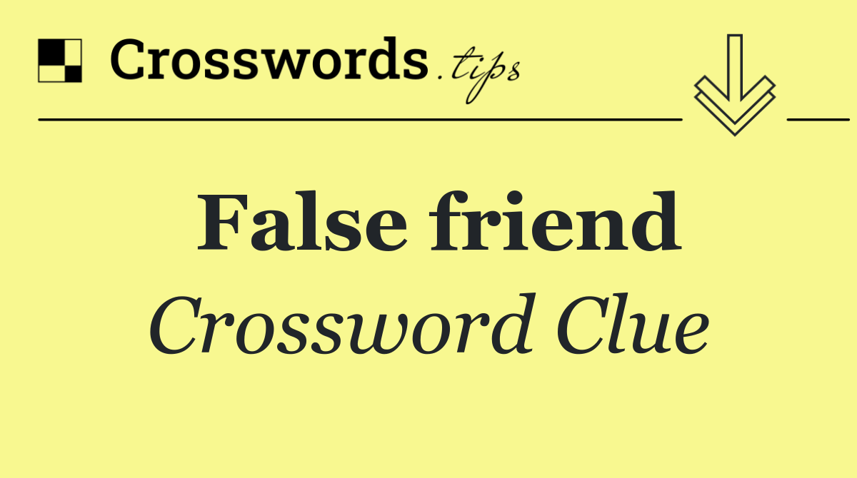 False friend